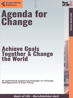 cover image of Agenda for Change – Achieve Goals Together & Change the World